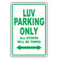 Chevrolet Luv Parking Only All Others Will Be Towed Aluminum Decor Garage Sign