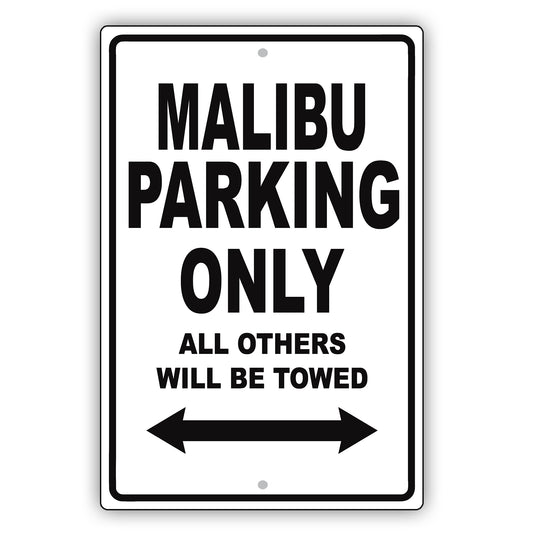 Chevrolet Malibu Parking Only Others Will Be Towed Aluminum Decor Garage Sign