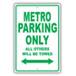 Chevrolet Metro Parking Only All Others Will Be Towed Aluminum Decor Garage Sign