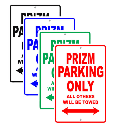 Chevrolet Prizm Parking Only All Others Will Be Towed Aluminum Decor Garage Sign
