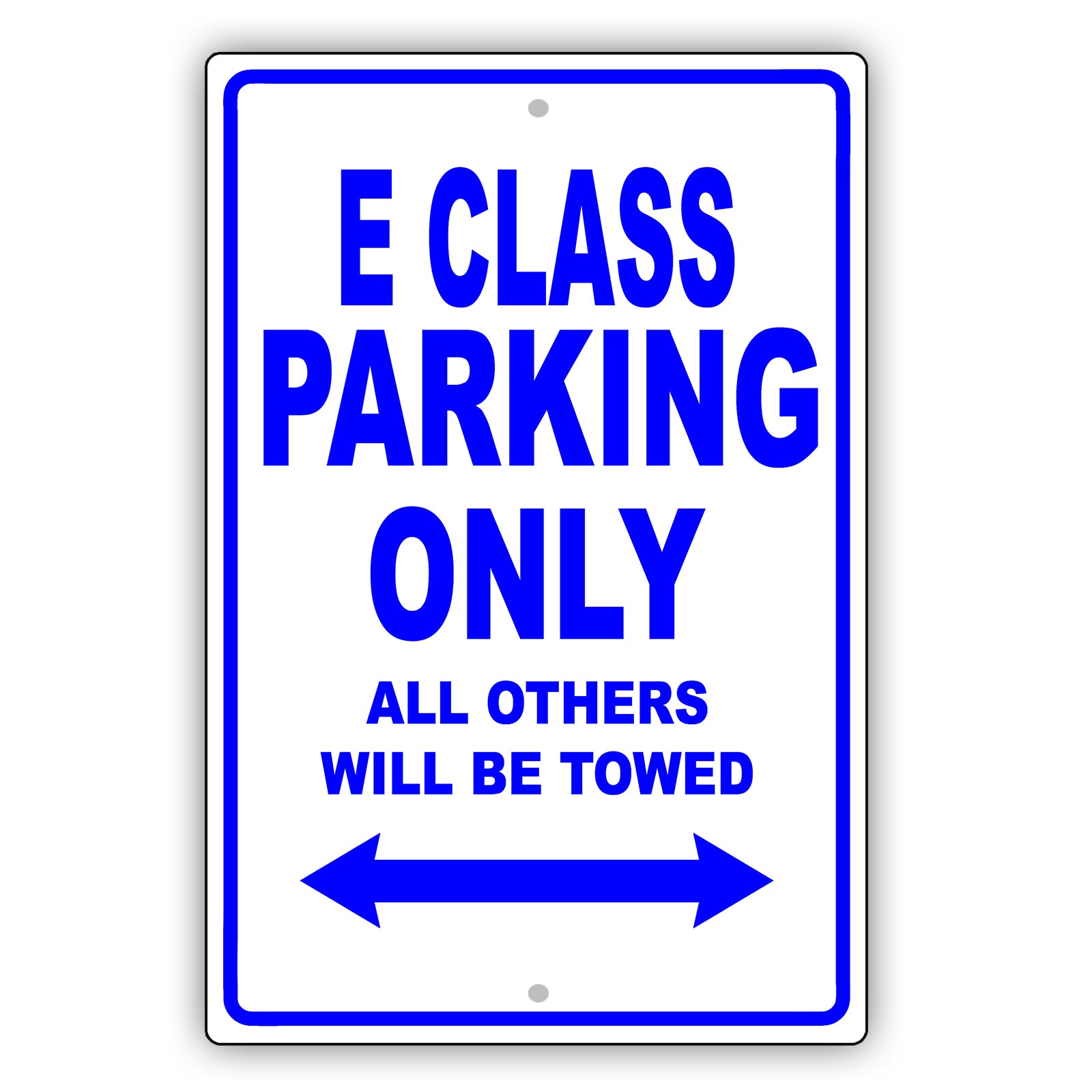 Chrysler E Class Parking Only All Others Will Be Towed Aluminum Decor Garage Sign