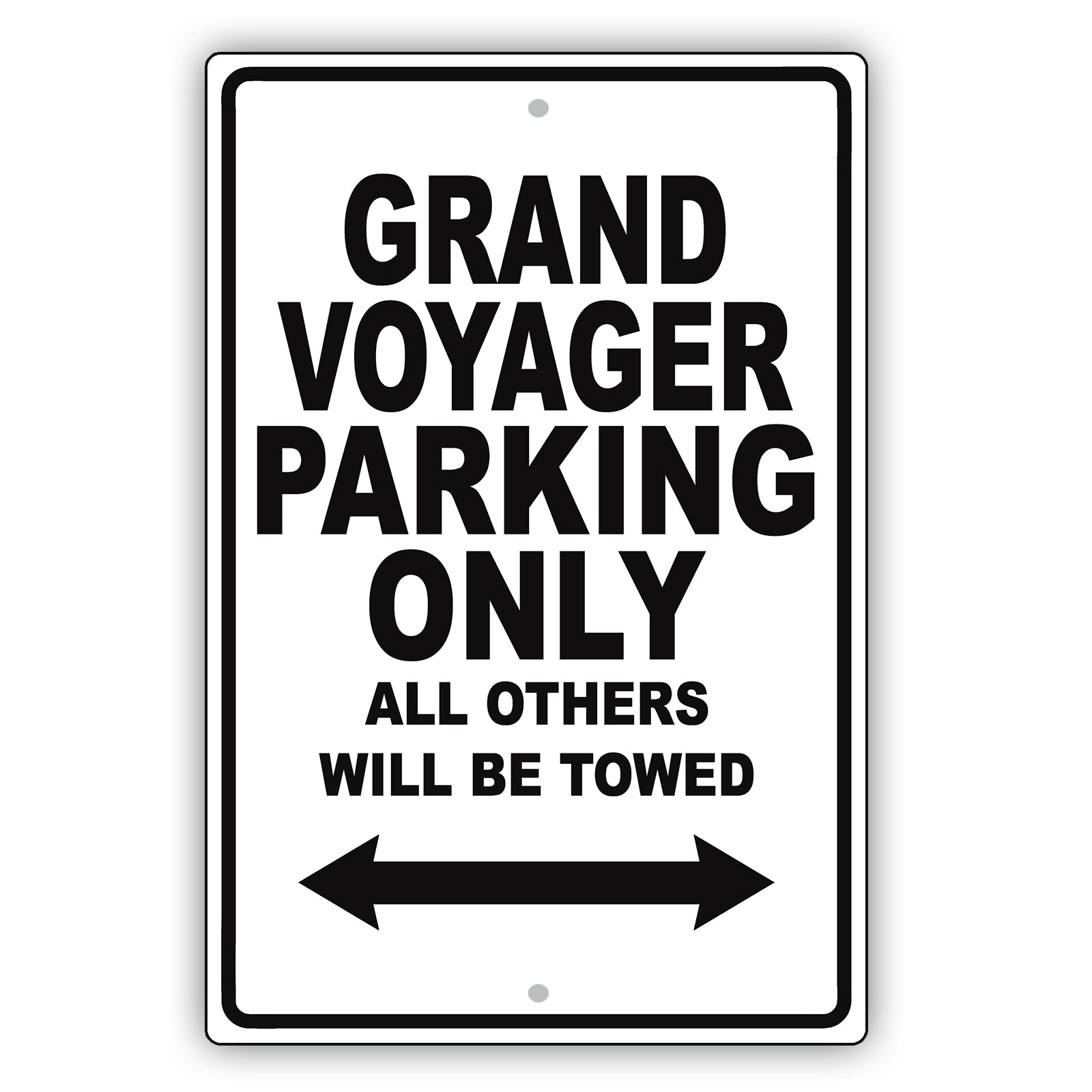 Chrysler Grand Voyager Parking Only All Others Will Be Towed Aluminum Garage Sign