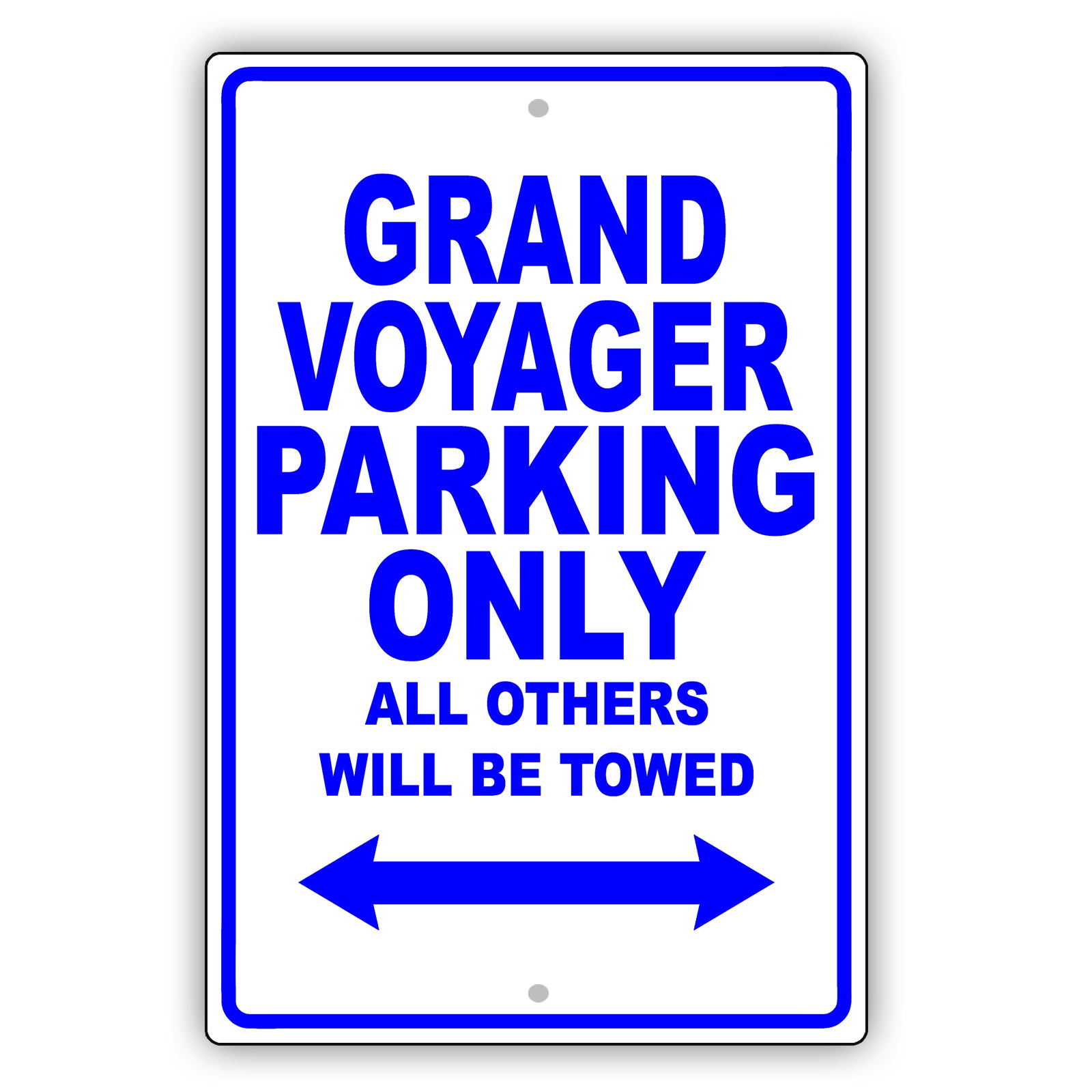 Chrysler Grand Voyager Parking Only All Others Will Be Towed Aluminum Garage Sign