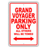 Chrysler Grand Voyager Parking Only All Others Will Be Towed Aluminum Garage Sign