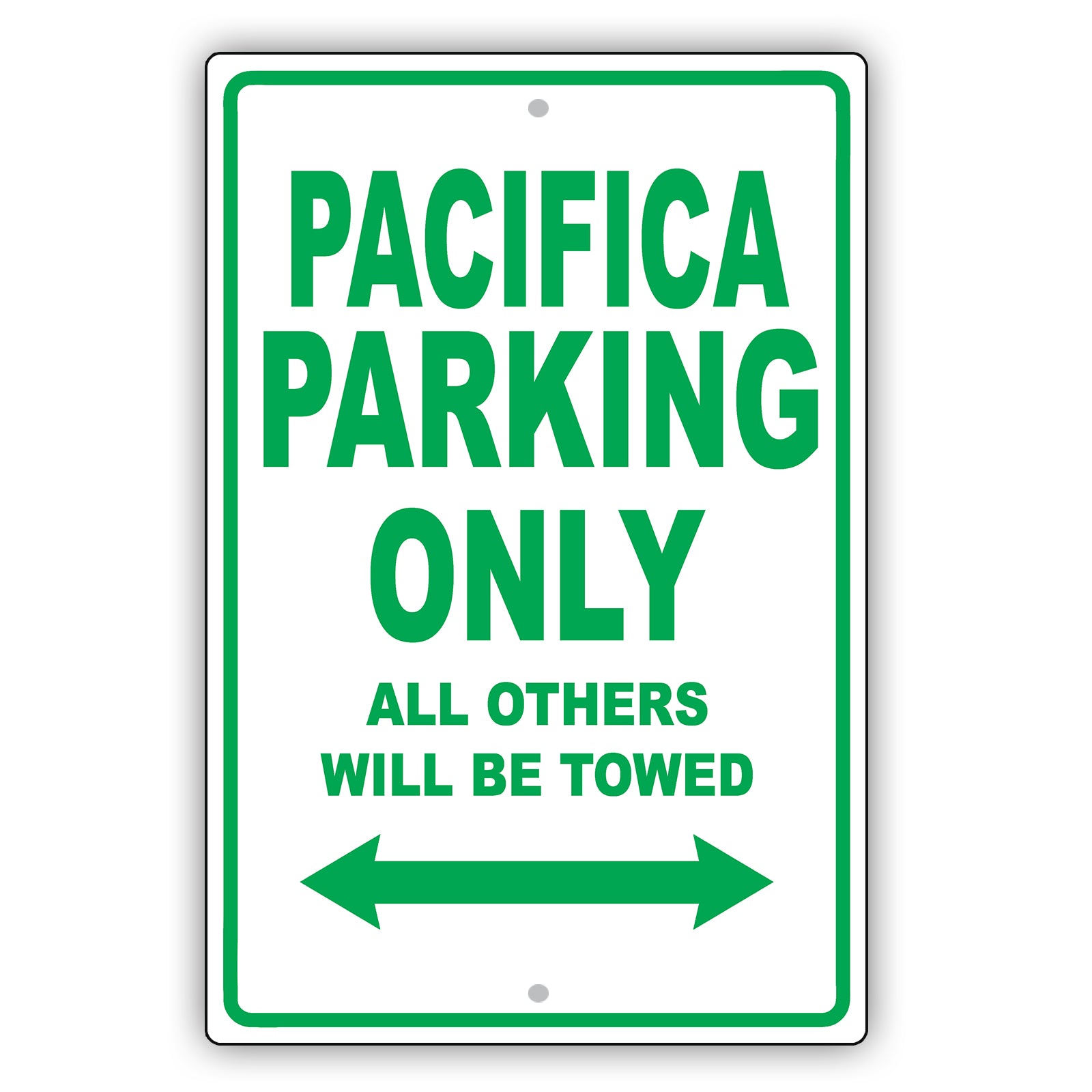 Chrysler Pacifica Parking Only All Others Will Be Towed Aluminum Decor Garage Sign
