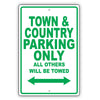 Chrysler Town & Country Parking Only All Others Will Be Towed Aluminum Garage Sign