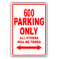 Dodge 600 Parking Only All Others Will Be Towed Aluminum Decor Garage Sign