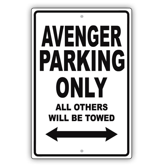 Dodge Avenger Parking Only All Others Will Be Towed Aluminum Decor Garage Sign