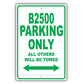 Dodge B2500 Parking Only All Others Will Be Towed Aluminum Decor Garage Sign