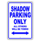Dodge Shadow Parking Only All Others Will Be Towed Aluminum Decor Garage Sign
