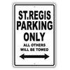 Dodge St. Regis Parking Only All Others Will Be Towed Aluminum Decor Garage Sign