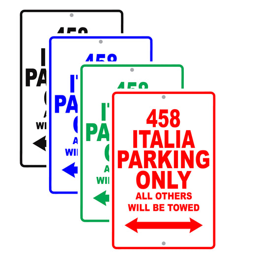 Ferrari 458 Italia Parking Only All Others Will Be Towed Aluminum Decor Garage Sign