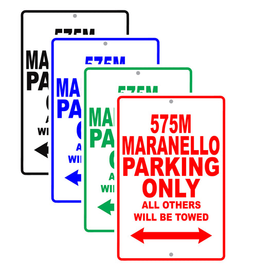 Ferrari 575m Maranello Parking Only All Others Will Be Towed Aluminum Garage Sign
