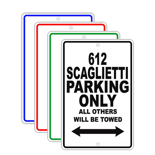 Ferrari 612 Scaglietti Parking Only All Others Will Be Towed Aluminum Garage Sign