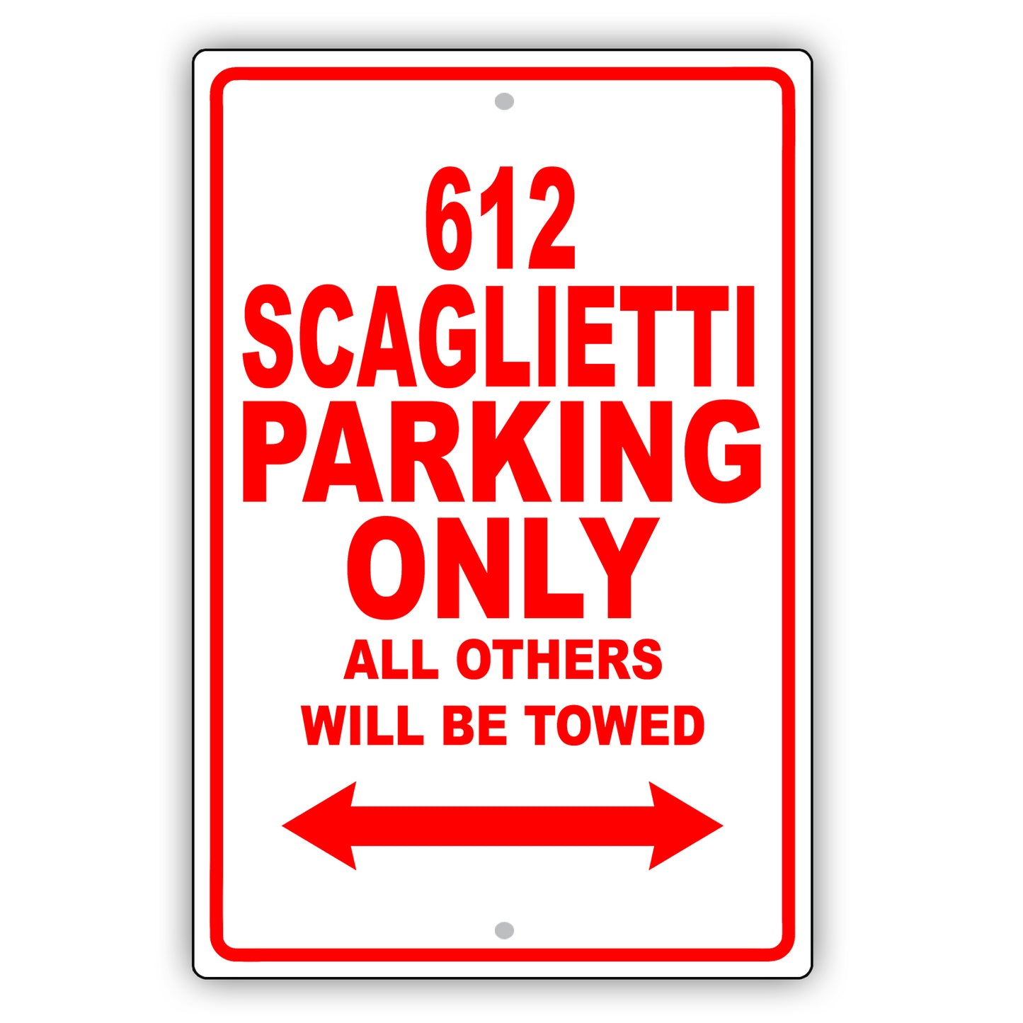 Ferrari 612 Scaglietti Parking Only All Others Will Be Towed Aluminum Garage Sign