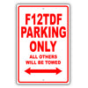 Ferrari F12tdf Parking Only All Others Will Be Towed Aluminum Decor Garage Sign