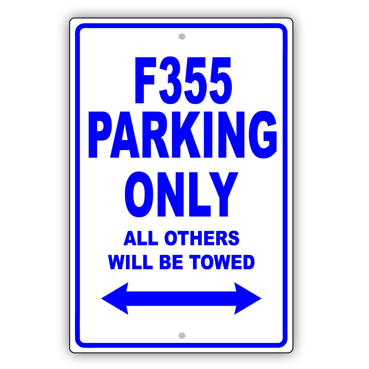 Ferrari F355 Parking Only All Others Will Be Towed Aluminum Decor Garage Sign