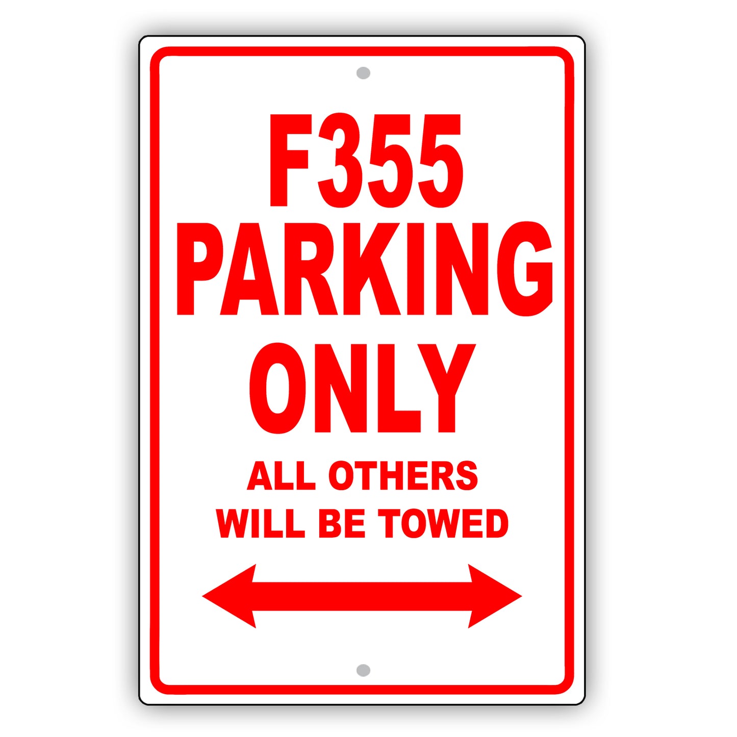 Ferrari F355 Parking Only All Others Will Be Towed Aluminum Decor Garage Sign