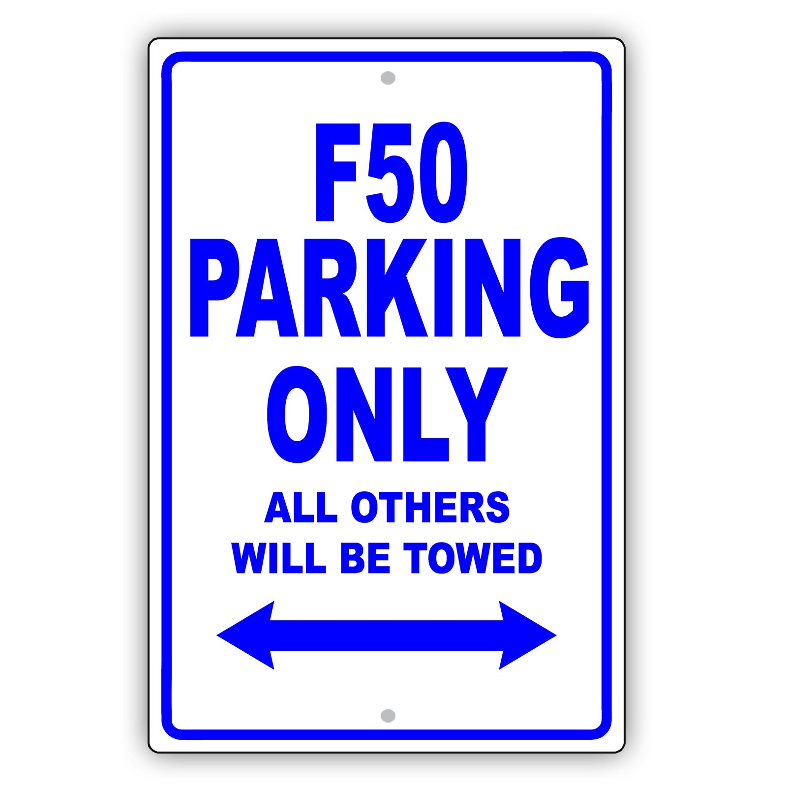 Ferrari F50 Parking Only All Others Will Be Towed Aluminum Decor Garage Sign