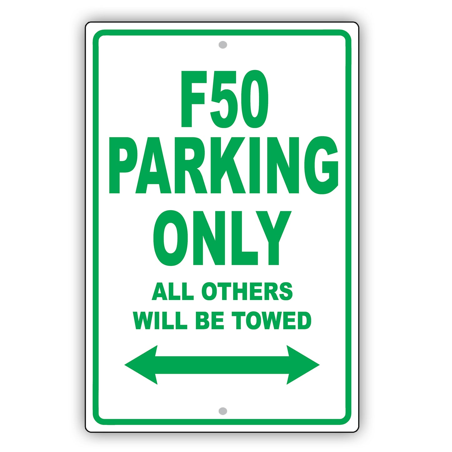 Ferrari F50 Parking Only All Others Will Be Towed Aluminum Decor Garage Sign