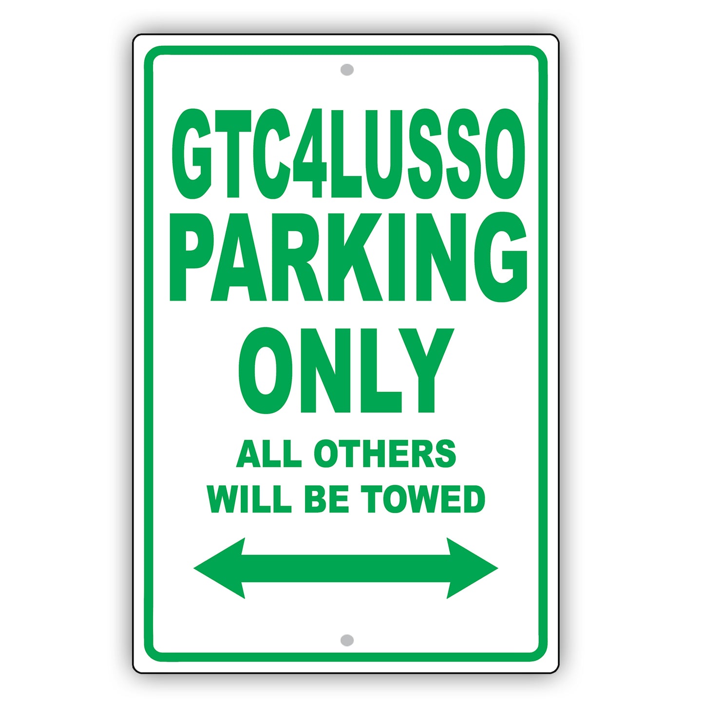 Ferrari Gtc4lusso Parking Only All Others Will Be Towed Aluminum Decor Garage Sign