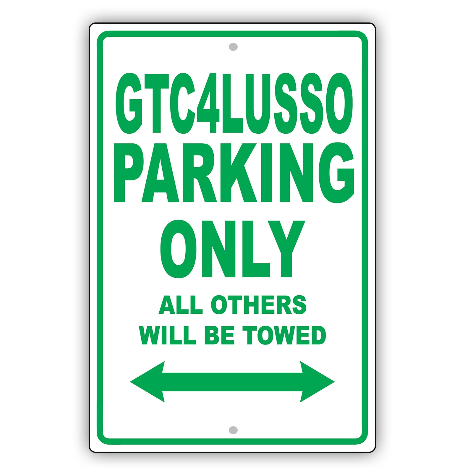 Ferrari Gtc4lusso Parking Only All Others Will Be Towed Aluminum Decor Garage Sign