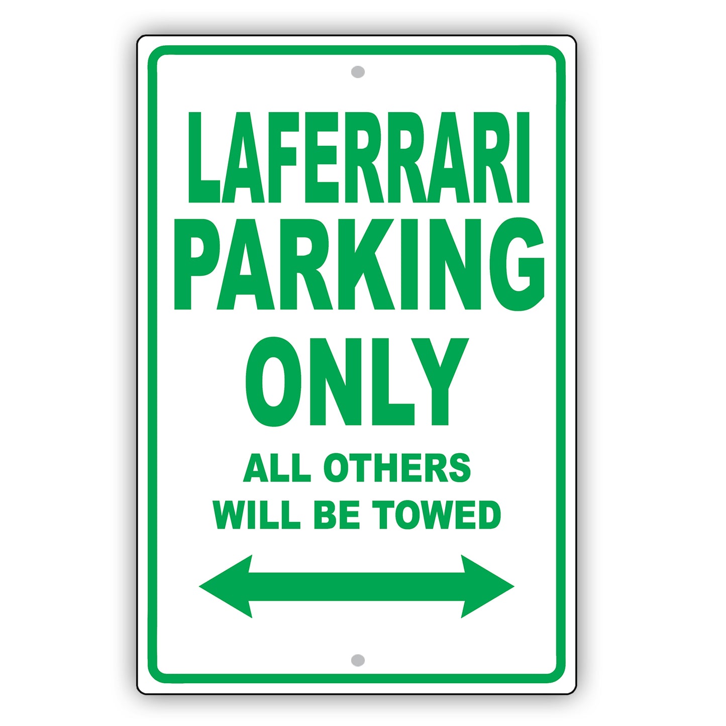 Ferrari Laferrari Parking Only All Others Will Be Towed Aluminum Decor Garage Sign