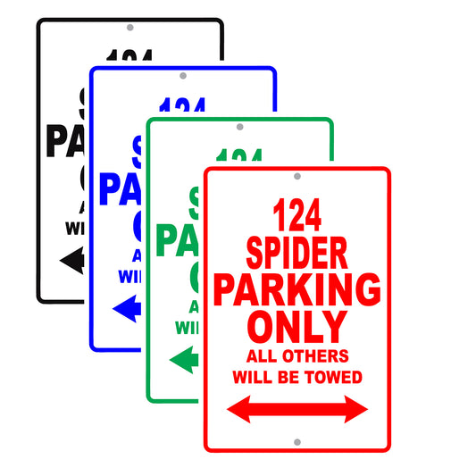 Fiat 124 Spider Parking Only All Others Will Be Towed Aluminum Decor Garage Sign