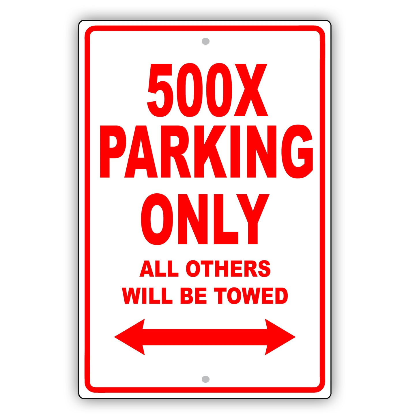 Fiat 500x Parking Only All Others Will Be Towed Aluminum Decor Garage Sign