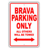 Fiat Brava Parking Only All Others Will Be Towed Aluminum Decor Garage Sign