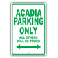 Gmc Acadia Parking Only All Others Will Be Towed Aluminum Decor Garage Sign