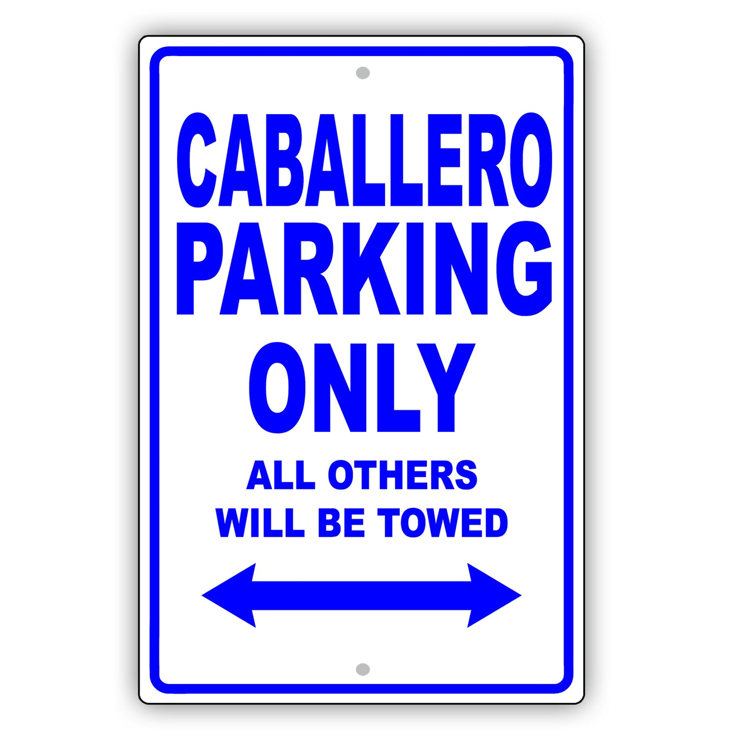 Gmc Caballero Parking Only All Others Will Be Towed Aluminum Decor Garage Sign