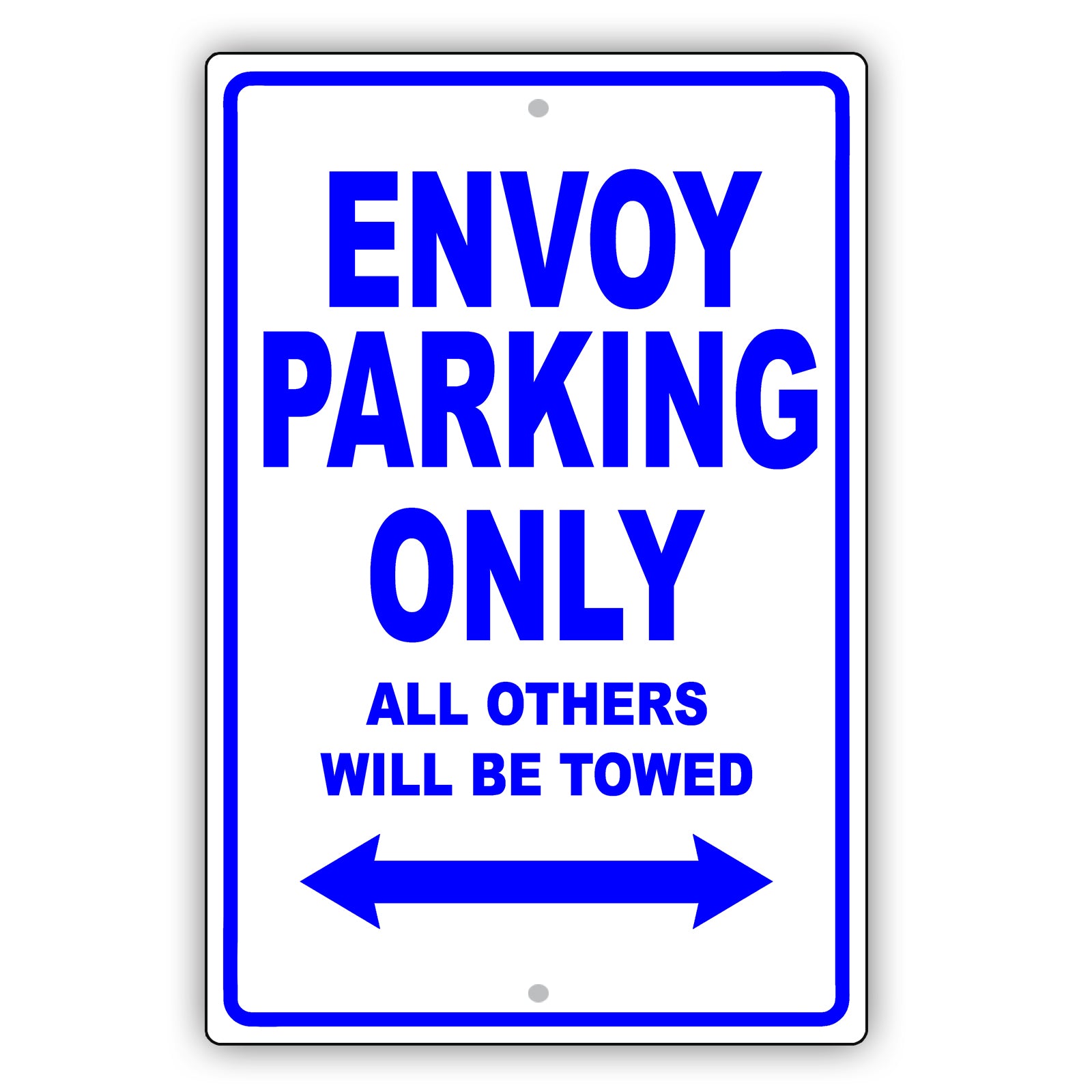 Gmc Envoy Parking Only All Others Will Be Towed Aluminum Decor Garage Sign