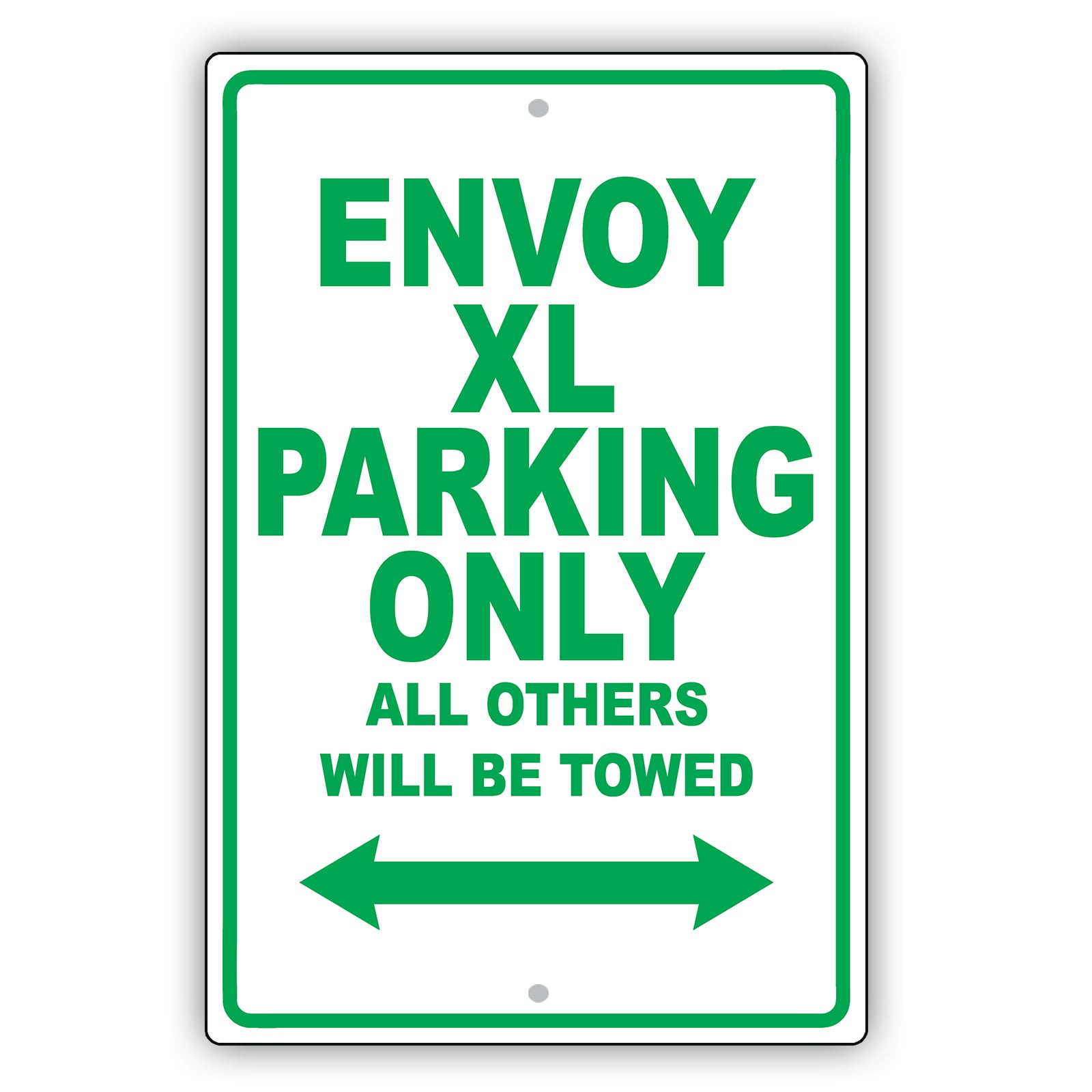 Gmc Envoy Xl Parking Only All Others Will Be Towed Aluminum Decor Garage Sign