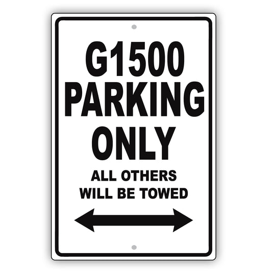 Gmc G1500 Parking Only All Others Will Be Towed Aluminum Decor Garage Sign