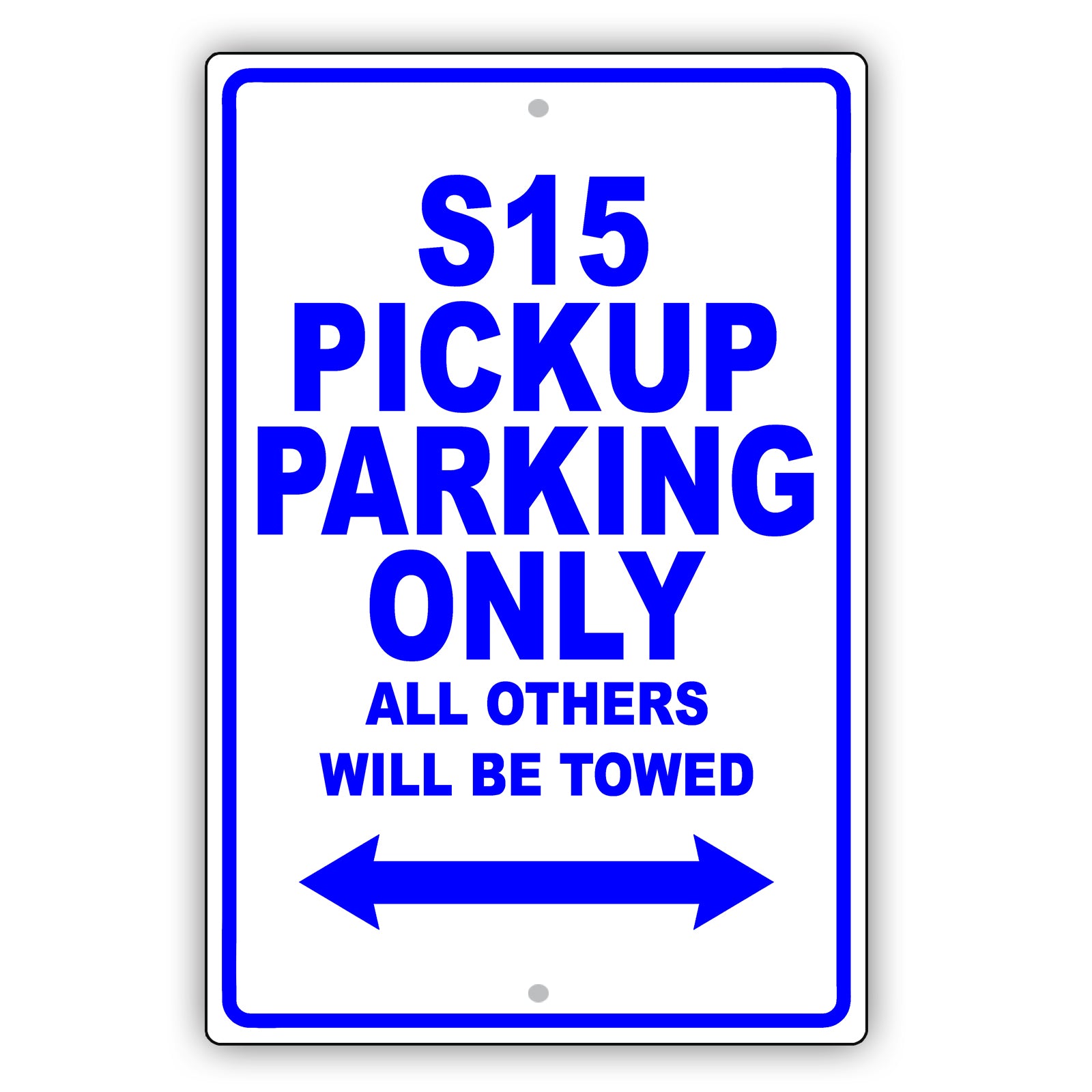 Gmc S15 Pickup Parking Only All Others Will Be Towed Aluminum Decor Garage Sign