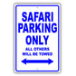 Gmc Safari Parking Only All Others Will Be Towed Aluminum Decor Garage Sign