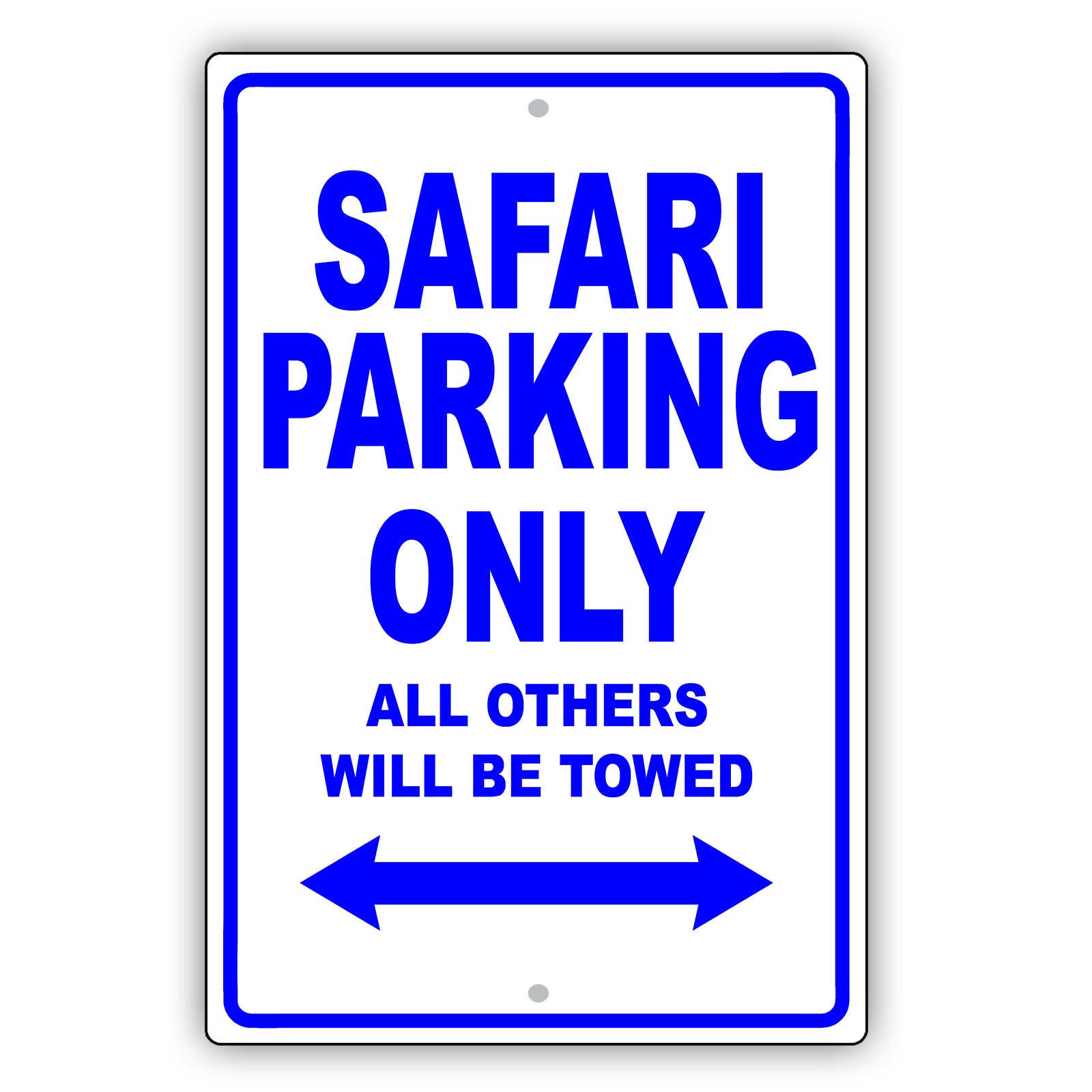 Gmc Safari Parking Only All Others Will Be Towed Aluminum Decor Garage Sign