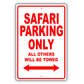 Gmc Safari Parking Only All Others Will Be Towed Aluminum Decor Garage Sign