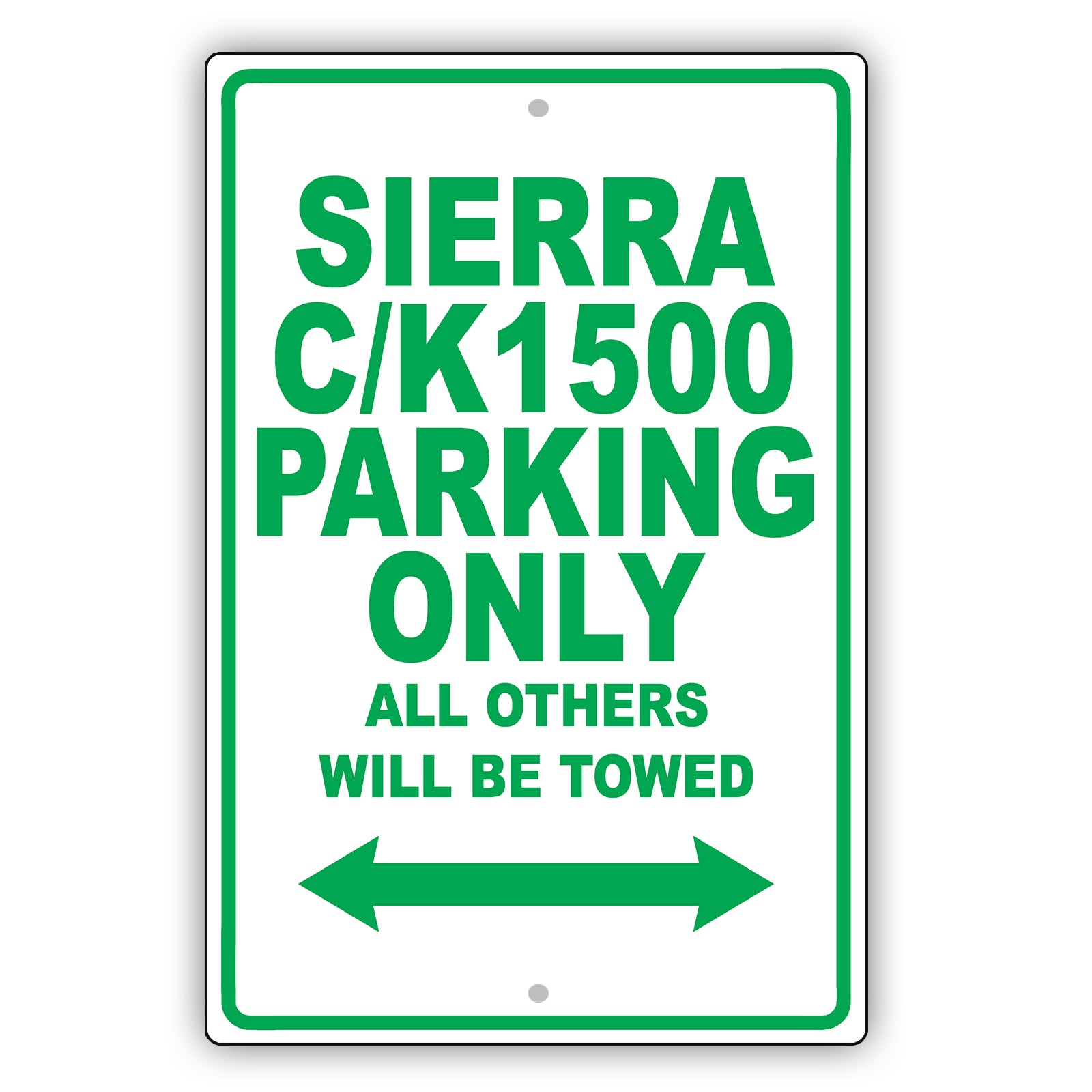 Gmc Sierra C/k1500 Parking Only All Others Will Be Towed Aluminum Decor Garage Sign