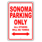 Gmc Sonoma Parking Only All Others Will Be Towed Aluminum Decor Garage Sign