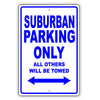 Gmc Suburban Parking Only All Others Will Be Towed Aluminum Decor Garage Sign