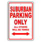 Gmc Suburban Parking Only All Others Will Be Towed Aluminum Decor Garage Sign