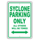 Gmc Syclone Parking Only All Others Will Be Towed Aluminum Decor Garage Sign