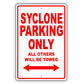 Gmc Syclone Parking Only All Others Will Be Towed Aluminum Decor Garage Sign