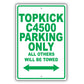 Gmc Topkick C4500 Parking Only All Others Will Be Towed Aluminum Decor Garage Sign