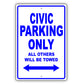 Honda Civic Parking Only All Others Will Be Towed Aluminum Decor Garage Sign