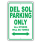 Honda Del Sol Parking Only All Others Will Be Towed Aluminum Decor Garage Sign