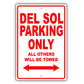 Honda Del Sol Parking Only All Others Will Be Towed Aluminum Decor Garage Sign