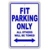Honda Fit Parking Only All Others Will Be Towed Aluminum Decor Garage Sign